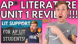 EVEN MORE: What You NEED to Know About  AP®* Lit Unit 1! (Self Study, Practice, & Review (Part 3))
