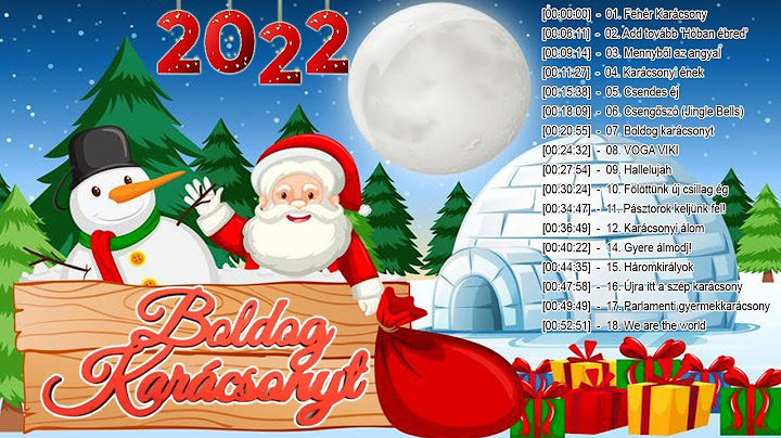 Legszebb Karácsonyi Dalok Magyarul 2022 🎄🎄 A 100 Legszebb magyar karácsonyi zenék Szentestére