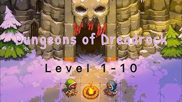 DUNGEONS OF DEADROCK Level 1-10 walkthrough