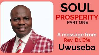 SOUL PROSPERITY PART ONE