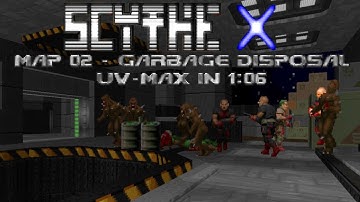 (Doom II) Scythe X: Map 02 - Garbage Disposal (UV-Max Speedrun in 1:06)
