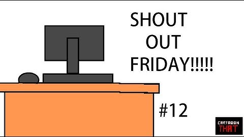 Shout Out Friday #12 For Channel Under 1K Subscribers On YouTube