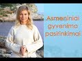 Asmeniniai gyvenimo pasirinkimai - Leonora Be You