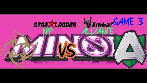 Highlights NIP vs Alliance Starladder minor Game 3