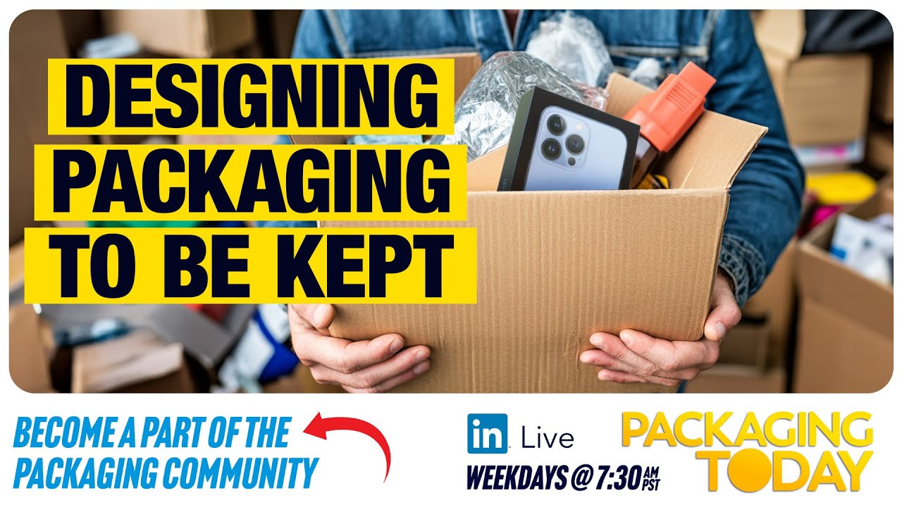 What's the Packaging You Keep, and Why?