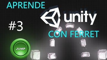 Tutorial #3 - Programando el salto y las fisicas en Unity3D | v5