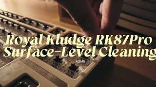 [TAKE TWO] A Keyboard Surface-Level Cleaning