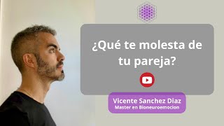 ¿Que te molesta de tu pareja?