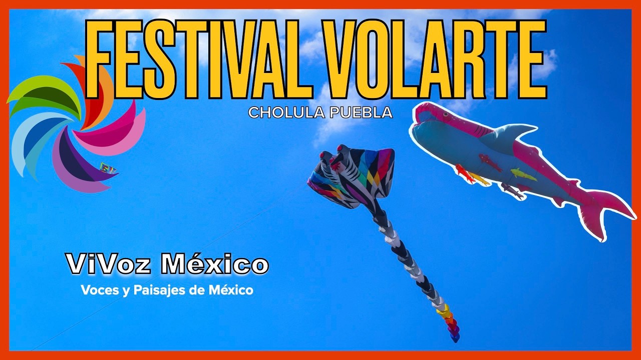 VOLARTE ❤️ festival en Cholula, un espectáculo colorido🌈 y divertido para disfrutar 😃 | ViVoz México