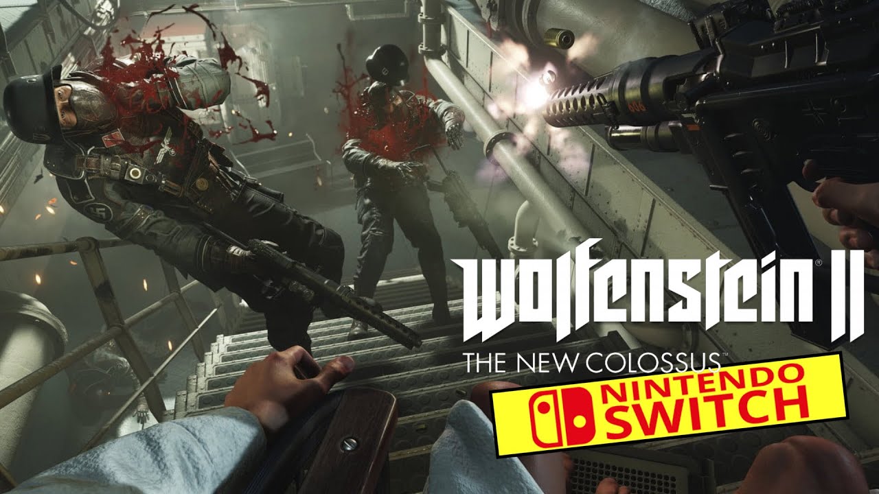Gameplay Wolfenstein New Colossus Switch Review Wolfenstein Online