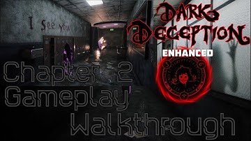 Dark Deception Chapter 2 Enhanced Gameplay Walkthrough 4K | Elementary Evil