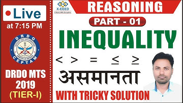 DRDO MTS - Crash Course - Reasoning Class -11 ( Inequality  Part - 1) By Ravi Sir