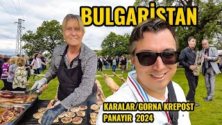 BALKANLARDA YEŞİLLİKLER İÇİNDE KÖYDE PANAYIR | BULGARİSTAN KÖY HAYATI | KÖY BELGESELİ 2024