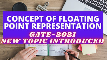 #9-Concept of Floating Point Representation
