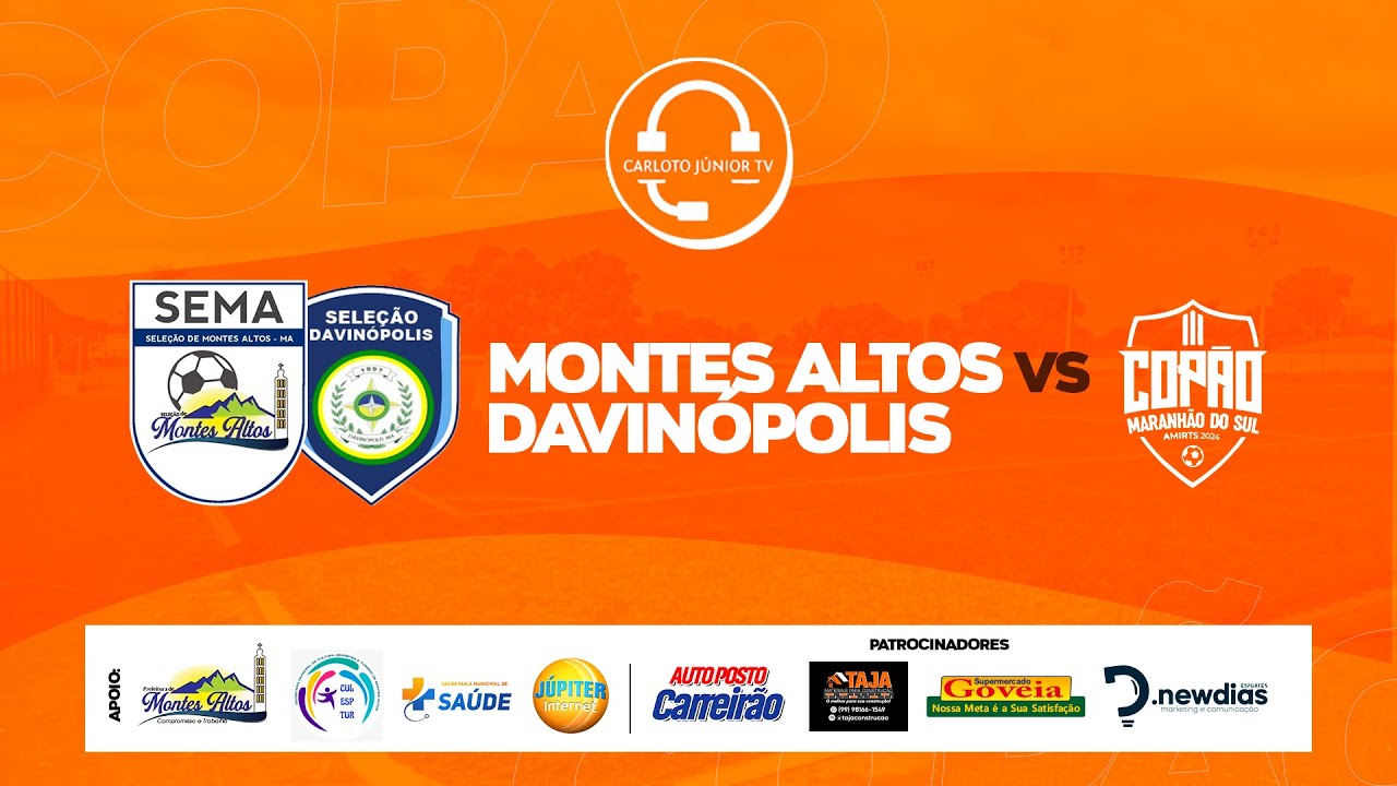 MONTES ALTOS X DAVINÓPOLIS - COPÃO MARANHÃO DO SUL - YouTube
