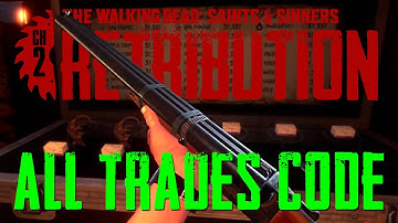 All Trade Items Code for Retribution - The Walking Dead: Saints & Sinners Chapter 2: Retribution