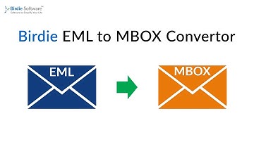 Birdie EML to MBOX Converter - Convert Bulk EML to MBOX Thunderbird