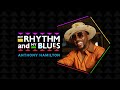 My Rhythm and My Blues  – Anthony Hamilton