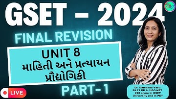GSET 2024 | Paper1 |Unit 8| ICT | New concepts with GSET PYQs | Revision Series | Class 1