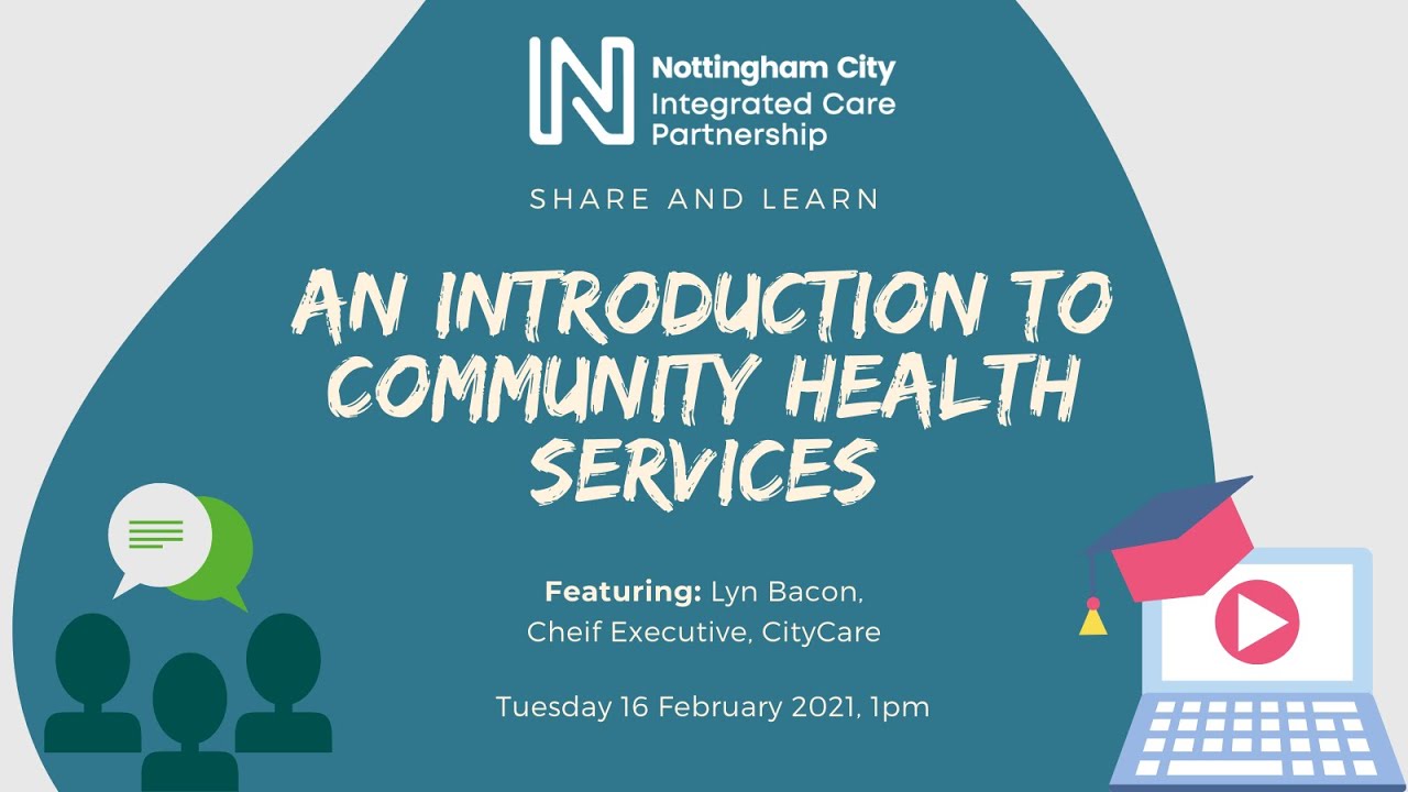Introduction to Nottingham’s Community Health Services
