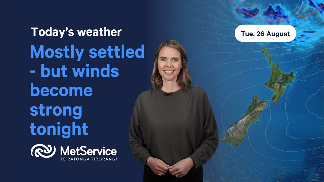 NZ Weather Forecast - Tuesday 26 August 2025 - YouTube