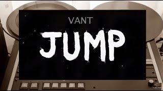 Watch Vant Jump video
