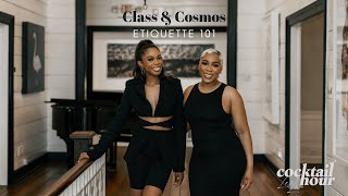 CHWL - Class & Cosmos: Etiquette 101