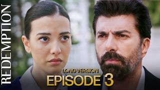 Redemption Long Episode 3 | Esaret 3. Uzun Bölüm