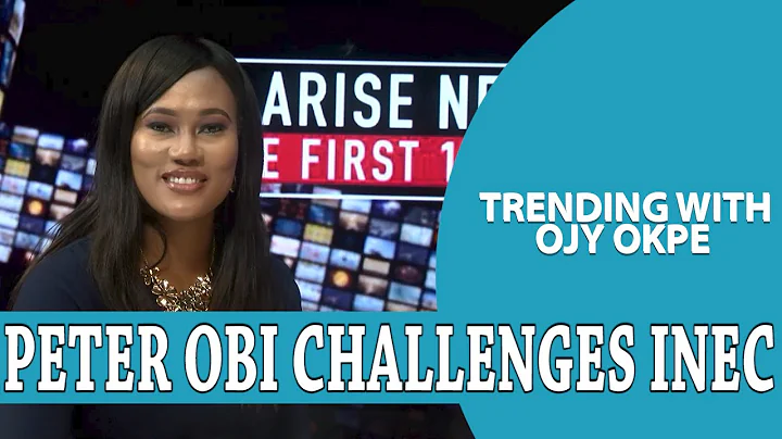 Peter Obi Challenges INEC+CBN Denies Funding Gbadebo Rhodes-Vivour - Trending W/OjyOkpe