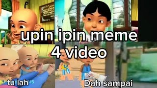 Upin Dan ipin meme 4 video #funny #memes #upinipin