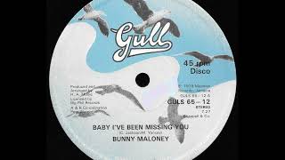 Vignette de la vidéo "BUNNY MALONEY ♦ Baby I've Been Missing You {GULL 12" 1978}"