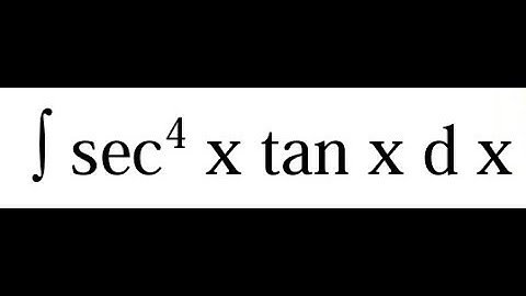 Integrate sec⁴(x)·tan(x) dx | U-Substitution in Trigonometric Integration | Calculus 2 Example