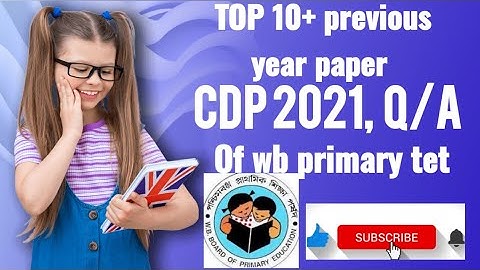 Wb primary tet previous years 2021 paper child development and pedagogy questions and answers #Wasim
