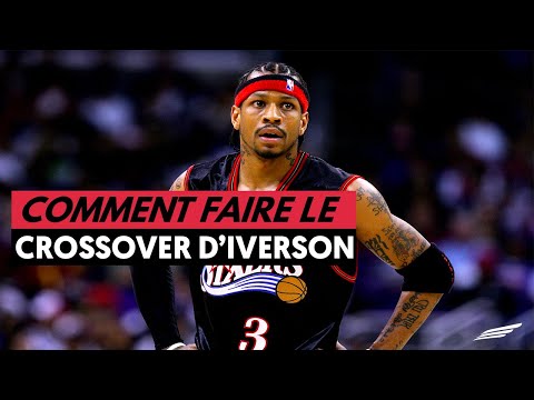 Comment faire le Crossover d'Iverson ?