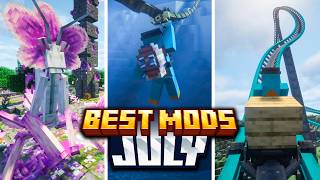 17 BEST Minecraft Mods Released This July! (1.21.1  / 1.20.1)