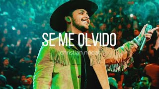 Se Me Olvido - Christian Nodal letra/ lyrics #ChristianNodal #SeMeOlvido