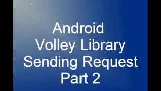 Android Volley NetworkImageView JSON String Request part 2