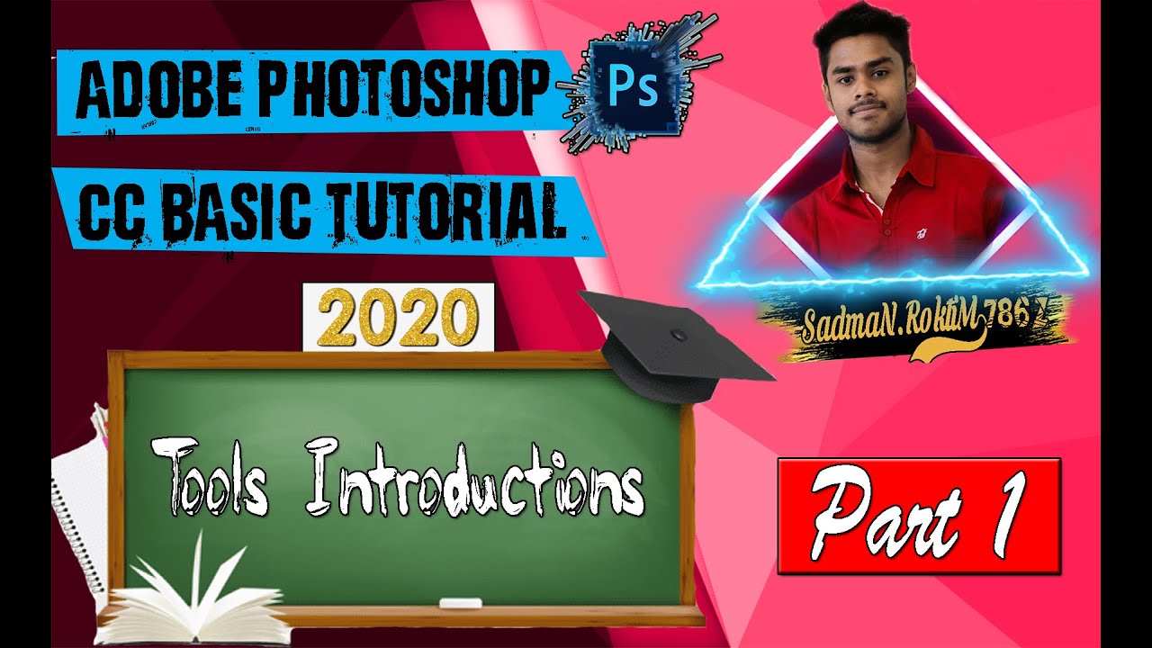 Adobe Photoshop CC Basic bangla Tutorial 2020 || Part - 01| tools ...