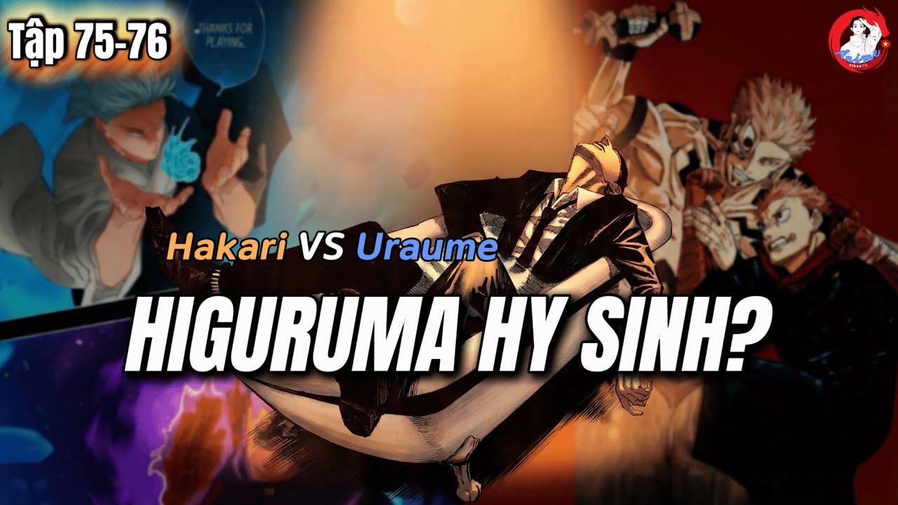 Higuruma Mỉm Cười Hy Sinh - Hakari vs Uraume: Đẳng Cấp Phản Chuyển | JJK Tập 75-76