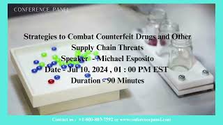 Strategies to Combat Counterfeit Drugs and Supply Chain Threats 2024