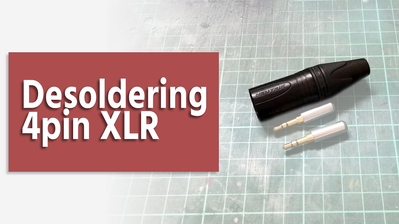 Desoldering 4pin XLR (Not tutorial) | Vlog | Mitler #4