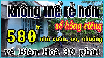 Nhà đất đồng nai, Rẻ lắm 580tr có nhà vườn ao chuồng siêu rộng rãi cách biên hoà 30 phút