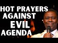 Hot Prayers Against Evil Agenda - Dr Dk Olukoya