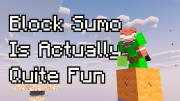 Block Sumo Is Actually Quite Fun