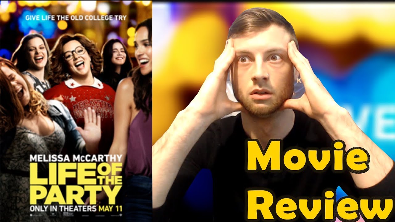 Life Of The Party (2018) - Movie Review (Non-Spoiler) - YouTube