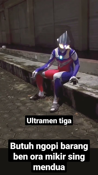 Ultramen kadang yo ngene #shorts #videolucuterbaru #funnyvideo #ultraman #ngopi #fyp #komedilucu