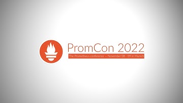 PromCon EU 2022: MaaS for the Masses: Build Your Monitoring-as-a-Service  Solution With Prometheus