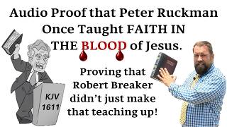 Proof Peter Ruckman Taught Faith in the Blood! #peterruckman #ruckman #ruckmanite #faithintheblood @Robertbreaker3