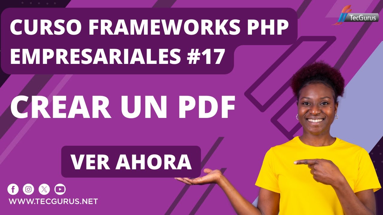 Curso Frameworks PHP Empresariales #17 Crear un PDF