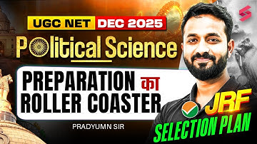UGC NET DEC 2025 Political Science Preparation | Political Science JRF Selection Plan | Pradyumn Sir